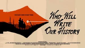 Who will write our history